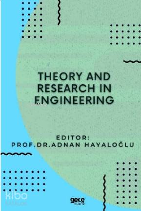 Theory and Research in Engineering