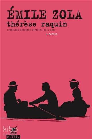 Therese Raquin - Kitapiks.com
