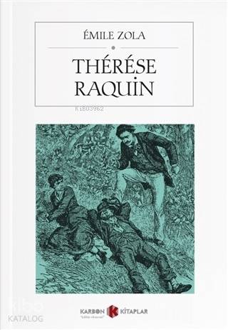 Therese Raquin