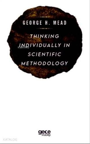 Thinking Individually in Scientific Methodology - Kitapiks.com