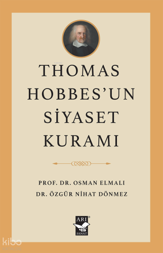 Thomas Hobbes’un Siyaset Kuramı