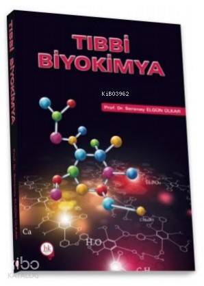 Tıbbi Biyokimya - Kitapiks.com