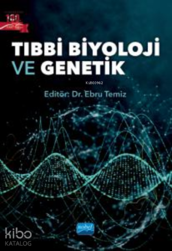Tıbbi Biyoloji ve Genetik - Kitapiks.com
