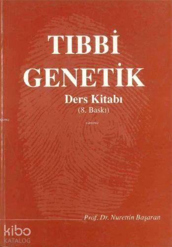 Tıbbi Genetik Ders Kitabı