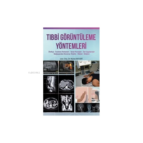 Tibbi Görüntüleme Yöntemleri