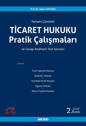 Ticaret Hukuku Pratik Çalışmaları - Kitapiks.com