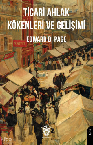 Ticari Ahlak Kökenleri ve Gelişimi