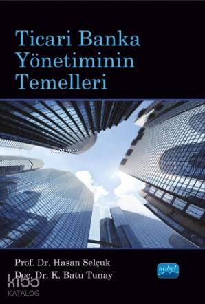 Ticari Banka Yönetiminin Temelleri - Kitapiks.com