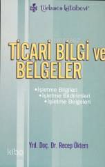 Ticari Bilgi ve Belgeler
