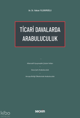 Ticari Davalarda Arabuluculuk