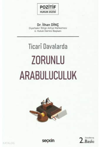Ticarî Davalarda Zorunlu Arabuluculuk