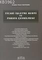 Ticari İşletme Rehni ve Paraya Çevrilmesi - Kitapiks.com