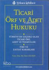 Ticari Örf ve Adet Hukuku - Kitapiks.com