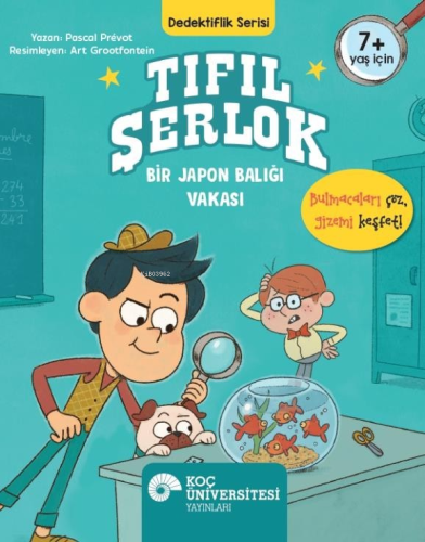 Tıfıl Şerlok - Bir Japon Balığı Vakası - Kitapiks.com