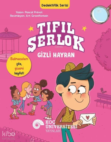 Tıfıl Şerlok – Gizli Hayran Dedektiflik Serisi