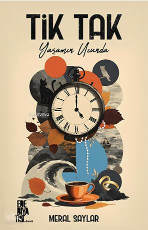 Tik Tak: Yaşamın Ucunda
