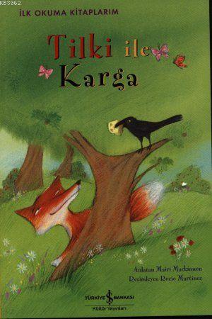 Tilki İle Karga - Kitapiks.com