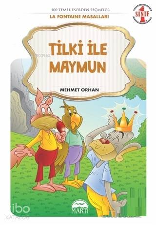 Tilki ile Maymun - La Fontaine Masalları 1. Sınıf