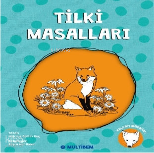 Tilki Masalları