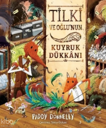 Tilki ve Oğlunun Kuyruk Dükkanı