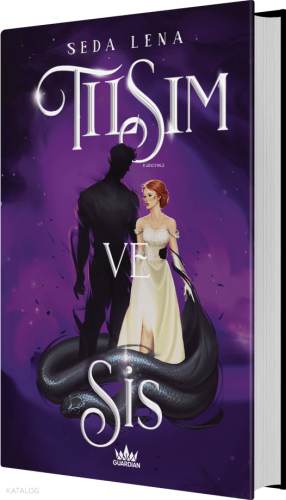 Tılsım ve Sis 2: Adanmışa Aldanmak (Ciltli)