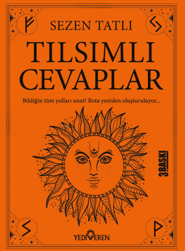 Tılsımlı Cevaplar;Bildiğin Tüm Yolları Unut! Rota Yeniden Oluşturuluyor...