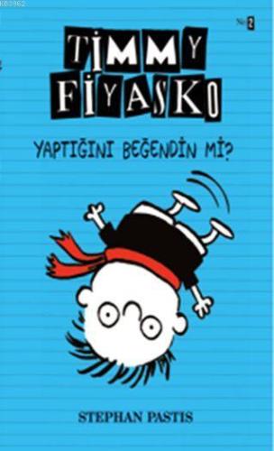 Timmy Fiyasko 2 - Yaptığını Beğendin mi?; 10+ Yaş