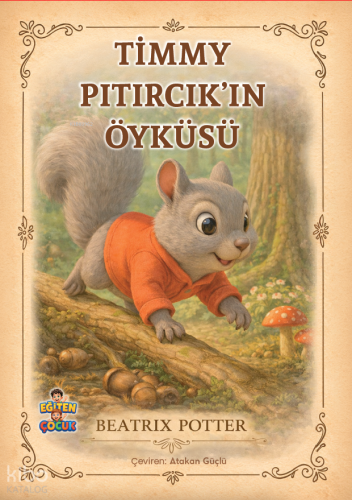 Timmy Pıtırcık’ın Öyküsü