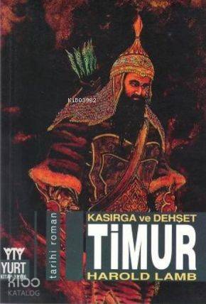 Timur; Kasırga ve Dehşet