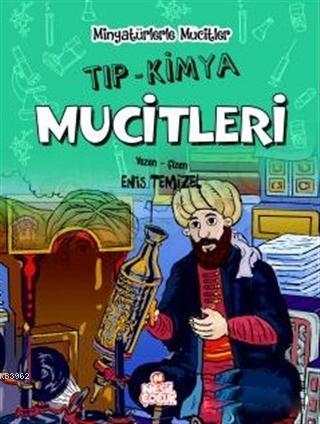 Tıp / Kimya Mucitleri - Minyatürlerle Mucitler - Kitapiks.com