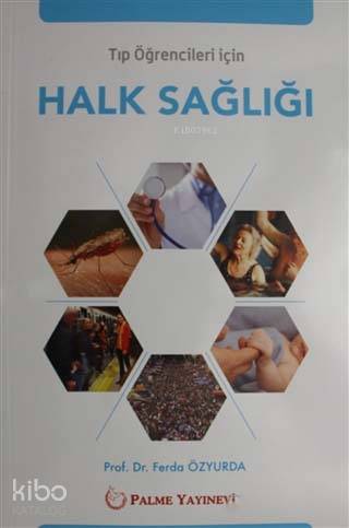 Tıp Öğrencileri İçin Halk Sağlığı