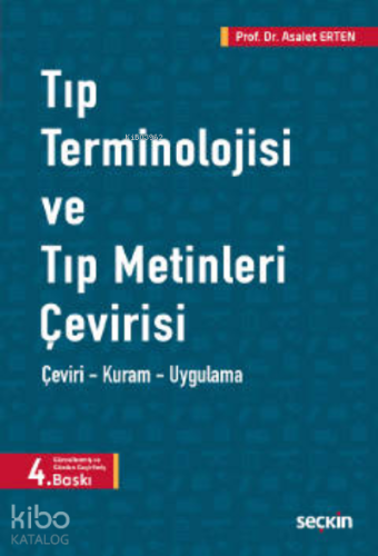 Tıp Terminolojisi ve Tıp Metinleri Çevirisi