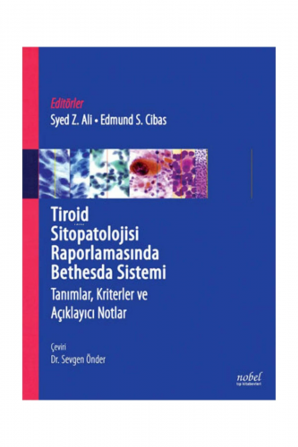 Tiroid Sitopatolojisi Raporlamasında Bedhesda Sistemi