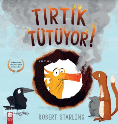 Tırtık Tütüyor
