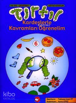 Tırtıl Kardeşlerle Kavramları Öğrenelim