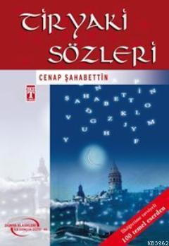 Tiryaki Sözleri - Kitapiks.com