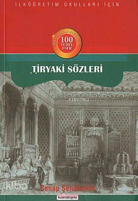 Tiryaki Sözleri