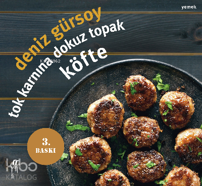 Tok Karnına Dokuz Topak Köfte