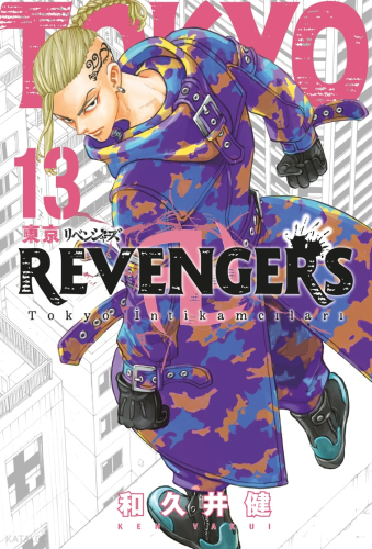 Tokyo Revengers 13. Cilt;Tokyo İntikamcıları