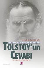 Tolstoy'un Cevabı; Tüm Dinlere ve "müslüman Tolstoy" İddialarına