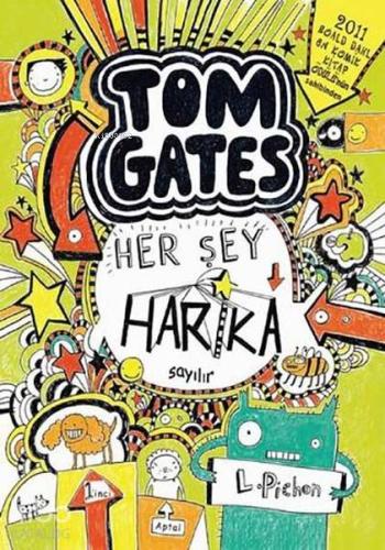 Tom Gates - Her Şey Harika Sayılır (Ciltli) - Kitapiks.com