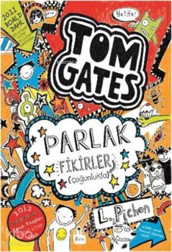 Tom Gates Parlak Fikirler (Çoğunlukla) - Kitapiks.com