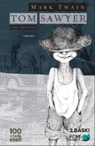 Tom Sawyer; 11+ Yaş