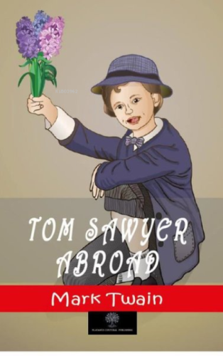 Tom Sawyer Abroad - Kitapiks.com