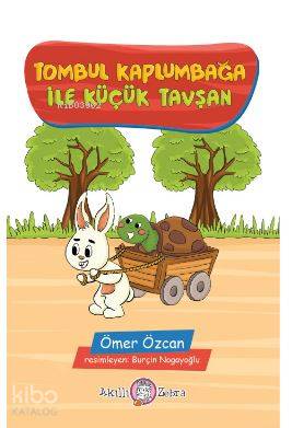 Tombul Kaplumbağa ile Küçük Tavşan