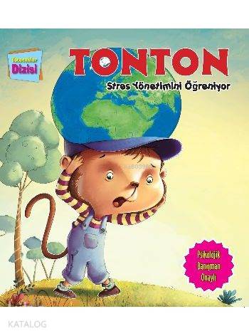 Tonton Stres Yönetimini Öğreniyor; Yetenekler Dizisi