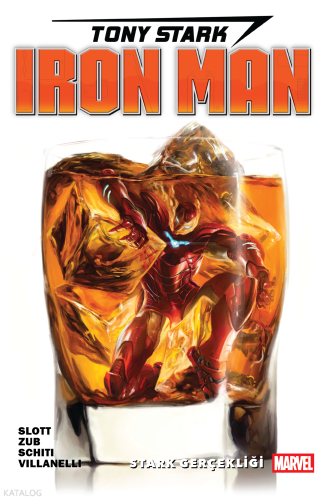 Tony Stark Iron Man Cilt 2 - Stark Gerçekliği