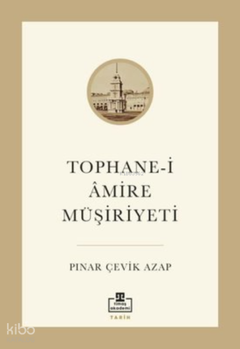 Tophane-i Amire Müşiriyeti