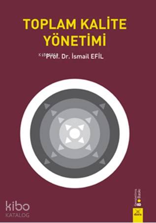 Toplam Kalite Yönetimi - Kitapiks.com