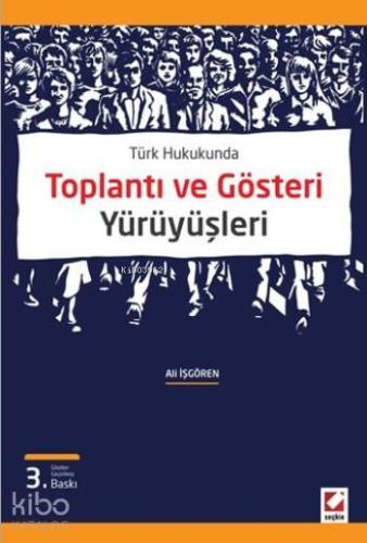 Toplantı ve Gösteri Yürüyüşleri